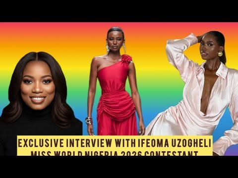 Exclusive interview with Ifeoma Uzogheli, Miss world Nigeria 2026 Contestant.