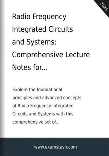 Radio Frequency Integrated Circuits and Systems: Comprehensive Lecture Notes for - examstash.com