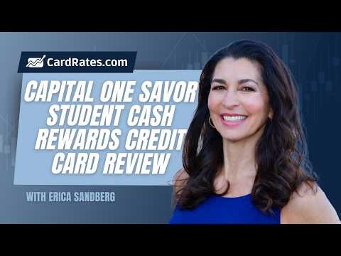 Capital One Savor Student Cash Rewards Credit Card Review
