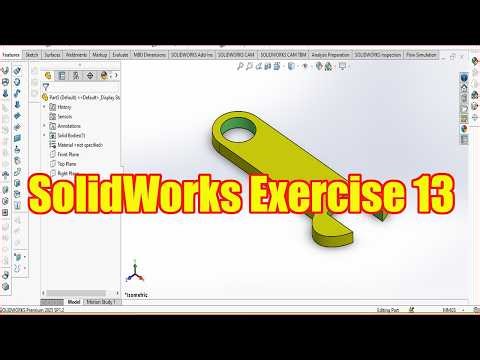 SolidWorks Exercise 13