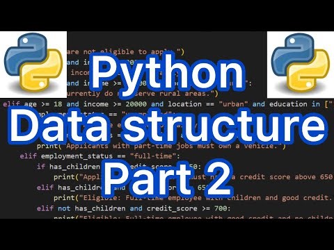 Python Data Structure PART 2