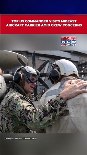 Top US Commander Visits Mideast Aircraft Carrier Amid Crew Concerns | Watch Video #shorts