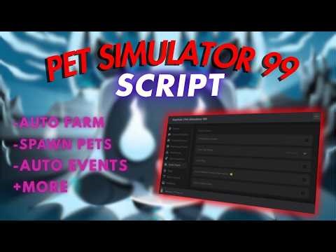Pet Simulator 99 Script BEST NEW Autofarm & INFINITE Pet Speed (UPD 20265)