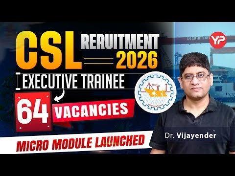 Golden Opportunity | 64 Vacancies CSL Executive recruitment notification 2026 without GATE