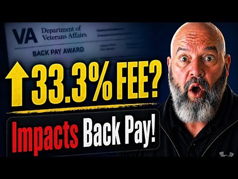 VA Claims Fees Explained: Why You Could Lose 33.3% of Your Back Pay