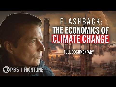 How the World Reacted as Global Warming Warnings Grew | Heat (full documentary) | FRONTLINE (PBS)