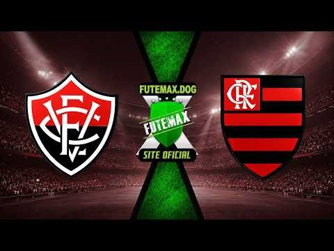 VITORIA X FLAMENGO AO VIVO COM IMAGENS