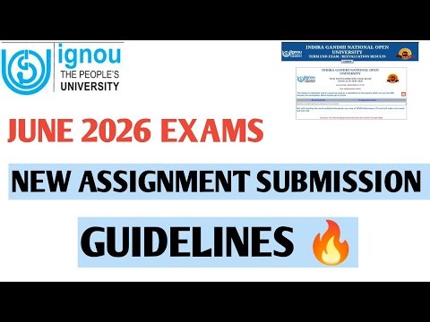 IGNOU 22nd March 2026 New Assignment Submission Guidelines आई 🔥