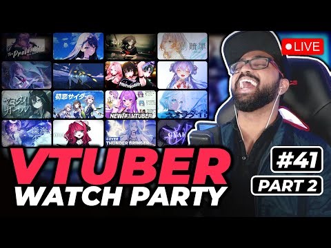 VTuber Watch Party! Reacting to YOUR VTuber Clips & Songs! #42 Part 2
