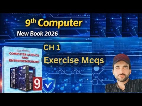 9th Class New Book Computer Science |2026 Chapter1 Exercise Mcqs Solved |Chapter 1 Exercise Computer