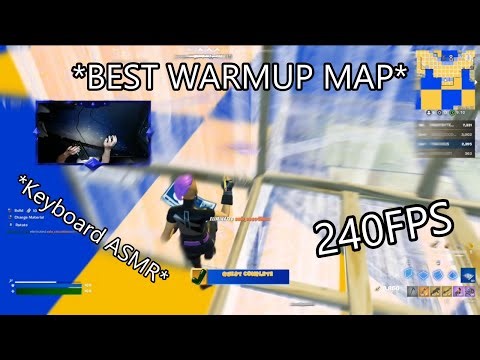 Fortnite 240FPS Smooth 😲 Keyboard ASMR😴 BEST WARMUP MAP Chapter 7!