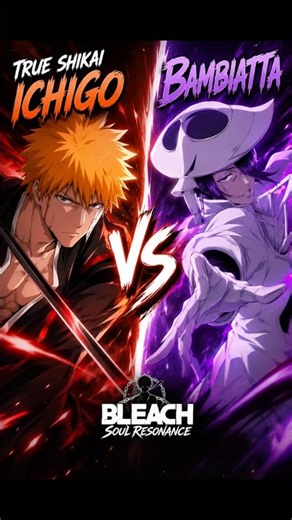 Ts ichigo vs bambiatta who is best in tybw collaboration? [ bleach soul resonance ]