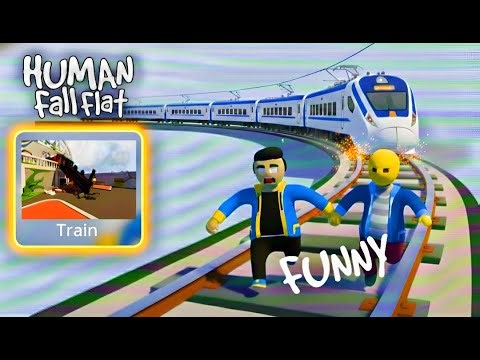 You'll go crazy laughing! 😅 Human Fall Flat | LEVEL - Train | Funny Moments Gameplay #2