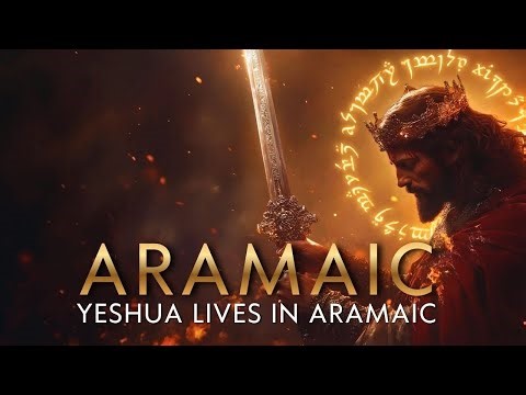 Yeshua Lives in Aramaic ✝️ Words of Eternal Life — The Sacred Language of Christ | Aramaic Prayer