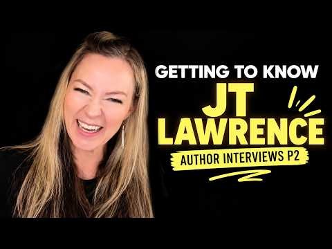 Episode 88: Getting to Know JT Lawrence | Author Interviews Part 2