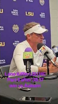 Lane Kiffin LSU HC Part II after 38.17 win vs Auburn ‎⁨@APaSwECit⁩ A.P. Steadham