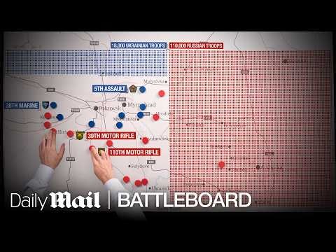 War will never be the same: Battle of Pokrovsk | Battle Board | Daily Mail