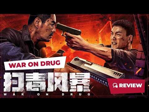 War on Drug (扫毒风暴, 2025) || Review || New Chinese Movie