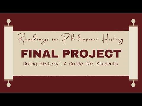 DOING HISTORY: A Guide for Students | BSN 1-B, Group 2