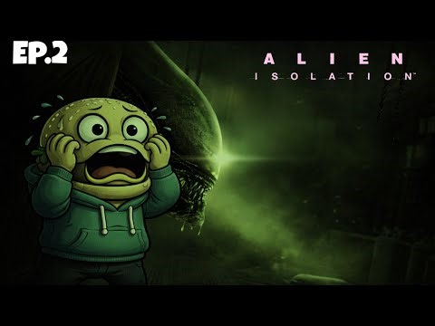 THE ALIEN IS HUNTING ME!! Alien Isolation Ep.2