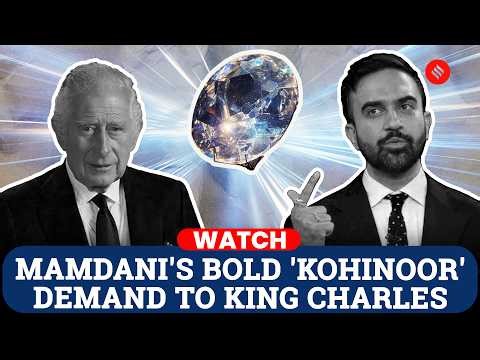 New York Mayor Zohran Mamdani To Urge King Charles to Return Koh-I-Noor Diamond To India!