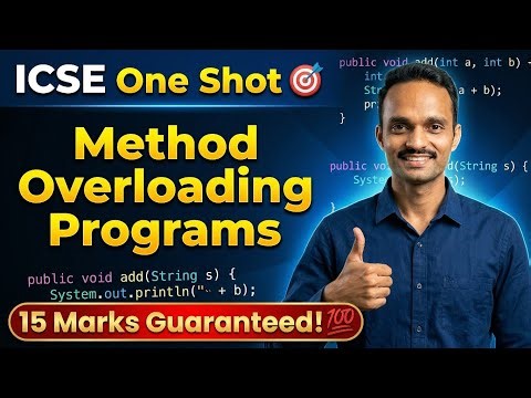 Method Overloading in Java 🔥 ICSE Class 10 One Shot | 15 Marks Guaranteed!