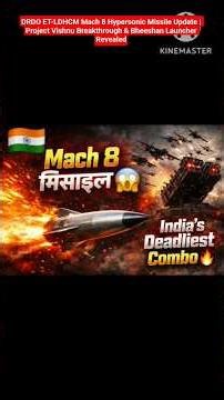 DRDO ET-LDHCM Mach 8 Hypersonic Missile Update | Project Vishnu Breakthrough & Bheeshan Launcher Rev