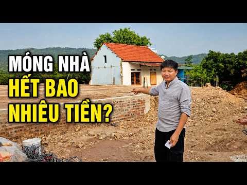 Làm móng nhà hết bao nhiêu tiền? chi tiết từng khoản, tiết kiệm 150 triệu