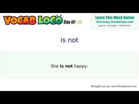Is not – English Pronunciation, Definition, Synonyms, Antonyms, Example Sentence