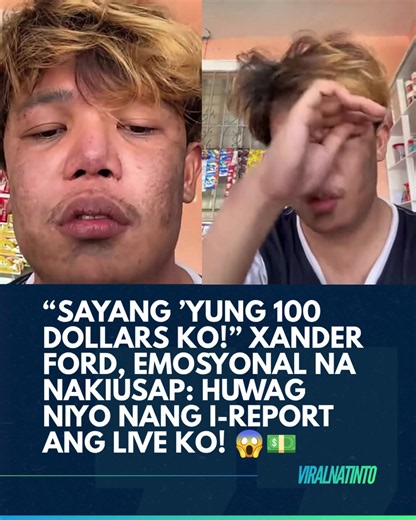 “SAYANG ’YUNG 100 DOLLARS KO!” XANDER FORD, EMOSYONAL NA NAKIUSAP: HUWAG N’YO NANG I-REPORT ANG LIVE KO! 😱💵 Kitang-kita ang panghihinayang ni Xander Ford sa ibinahaging video habang paulit-ulit na nakikiusap sa mga nanonood na huwag nang i-report ang kaniyang livestream. “Guys, huwag naman kayo mang-report. Sayang yung 100 dollars ko, guys,” ani Xander, na nag-aalalang maapektuhan ang kaniyang kinita. Hinikayat din niya ang mga hindi natutuwa sa kaniyang content na subukan na lamang gumawa ng 