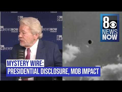 Mystery Wire rewind: Presidential disclosure & the mob's impact in Las Vegas