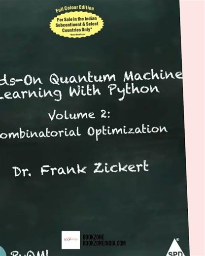 Hands-On Quantum Machine Learning with Python, Volume -2 (Full Colour Edition)