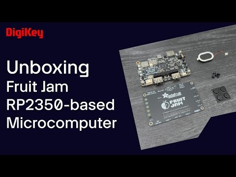 Adafruit Fruit Jam RP2350-based Microcomputer - Unboxing | DigiKey