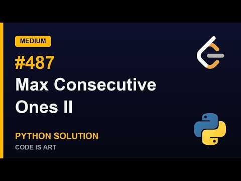 Max Consecutive Ones II - LeetCode 487 | Python Solution Explained (Medium)