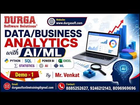 DATA/BUSINESS ANALYTICS with AI/ML tutorials || Demo - 1 || by Mr. Venkat On 10-08-2026 @7PM (IST)
