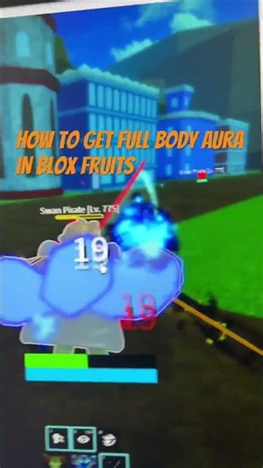 How to get full body aura in blox fruits