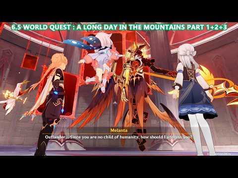 Genshin Impact 6.5 World Quest : A long day in the Mountains Part 1+2+3 Full Gameplay Guide
