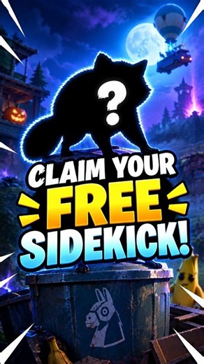 You Can Get a FREE Sidekick in Fortnite!