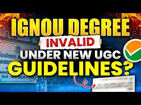 UGC ने IGNOU Courses को Ban किया | IGNOU Degree Invalid Under New UGC Guidelines