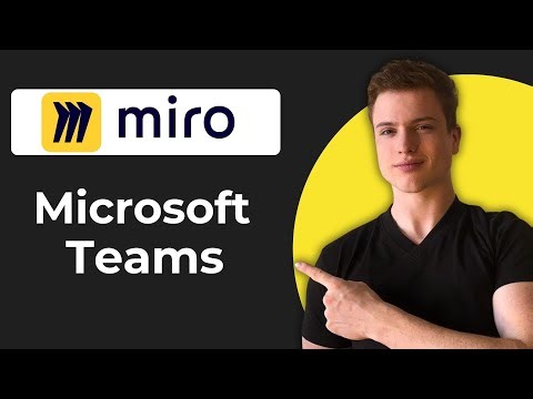 How To Use Miro With Microsoft Teams (Full Guide)
