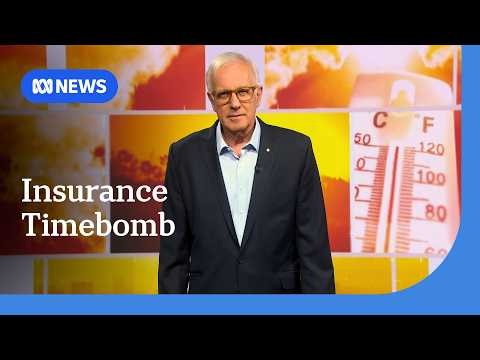 Australia's insurance ticking timebomb | ABC NEWS