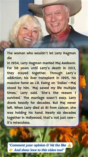 The woman who wouldn't let Larry Hagman die