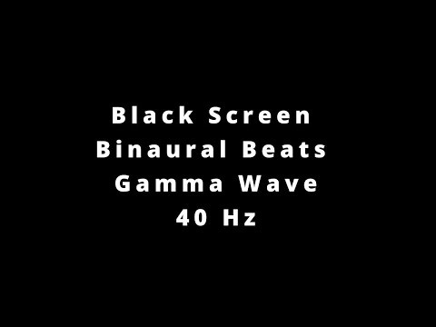Black Screen Meditation | Binaural Beats | GAMMA Waves 40 Hz| Deep Relaxation & Positivity 1