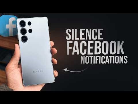 How to Silence Facebook Notifications on Android (tutorial)