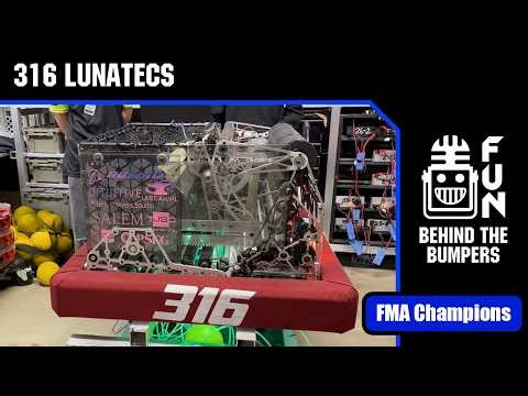 316 LUNATECS | Behind the Bumpers | FRC REBUILT Robot
