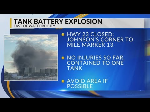 Tank battery explosion near Watford City