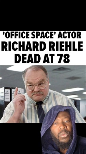 Star Trek and Office Space Actor Richard Riehle Dies at 78: A Familiar Face With 400+ Credits