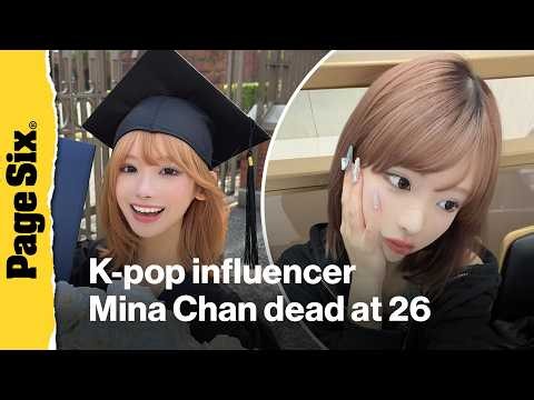K-pop influencer Mina Chan dead at 26 after alarming TikTok livestream
