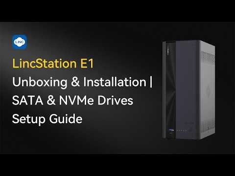 Getting Started with LincStation E1: Hardware Overview and Installation Guide