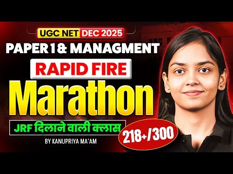 UGC NET Paper 1 And UGC NET Management Rapid Fire Marathon | Complete Revision By Kanupriya Mam